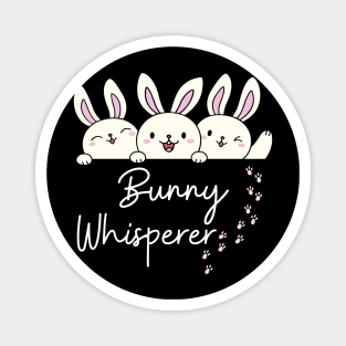 Bunny Whisperer T-Shirt, Rabbit Lover T-Shirt, Rabbit Mom T-Shirt, Rabbit Mom T-Shirt, Rabbit Dad T-Shirt, Funny Rabbit T-Shirt, Magnet